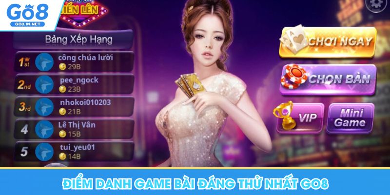 Game Bài Go8 - Nơi Giải Trí Đỉnh Cao, Kiếm Tiền Hấp Dẫn 7 Điểm danh game bài đáng thử nhất Go8